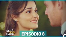 Será Isso Amor 8. Episódio (Dublagem em Portugue)