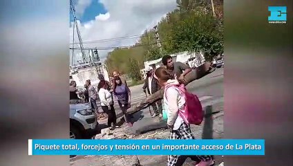 Piquete total, forcejos y tensión en un importante acceso de La Plata