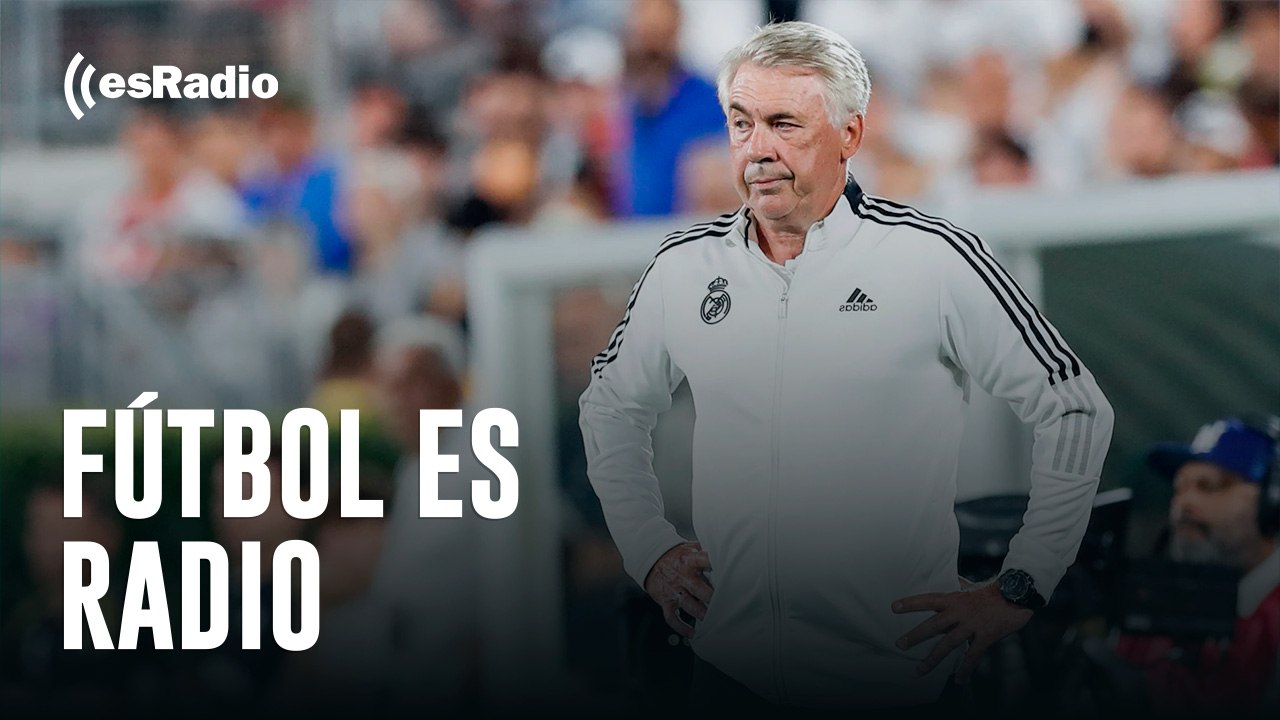 Fútbol es Radio: Ancelotti y el Madrid se juegan media temporada en el Camp Nou
