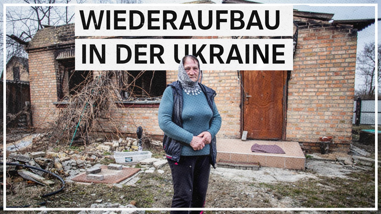 Der Wiederaufbau in der Ukraine hat längst begonnen