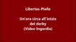 Libertas-Pielle, un'ora prima dell'inizio del derby (Video Francesco Ingardia)