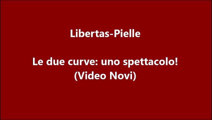 Libertas-Pielle, le due curve spettacolari! (Video Novi)