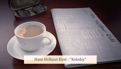 "Koledzy" - H. H. Kirst (1961/1964) - słuchowisko sensacyjno-kryminalne