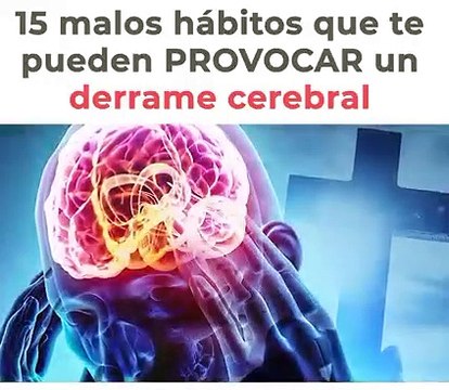15 Malos Habitos Que Te Pueden Provocar Un Derrame Cerebral