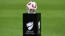 Ziraat Türkiye Kupası ZTK yarı finale hangi takımlar kaldı?