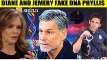 CBS Young And The Restless Spoilers Diane fakes Phyllis DNA test results - Jemery is the mastermind