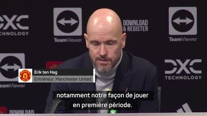 25e j. - Erik ten Hag : "La passion et le désir qui nous ont manqués à Newcastle"