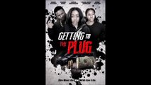 Getting to the Plug - Trailer © 2023 Action, Crime, Drama