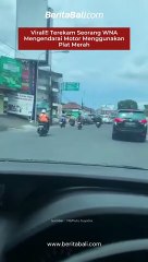 Virall!! Terekam Seorang WNA Mengendarai Motor Menggunakan Plat Merah