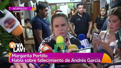 Margarita Portillo habla sobre el fallecimiento de Andrés García