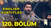 Kurulus Osman Episode 120 English Subtitles | Kuruluş Osman 120 | Etv Facts | super hit Turkish series | Kuruluş Osman 120. Bölüm