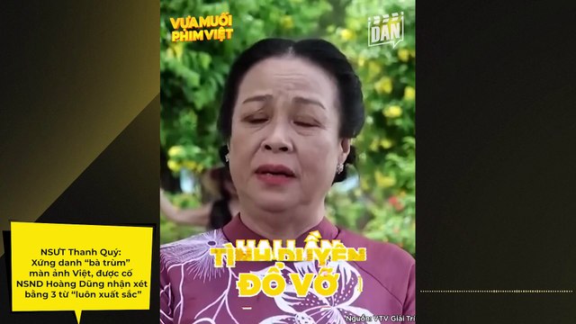 NSƯT Thanh Quý: Xứng danh “bà trùm” màn ảnh Việt, được cố NSND Hoàng Dũng nhận xét bằng 3 từ “luôn xuất sắc”, tình duyên lận đận với 2 lần đổ vỡ | Điện Ảnh Net