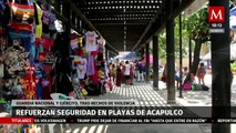 Refuerzan seguridad en playas de Acapulco tras hechos violentos