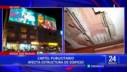San Miguel: Vecinos denuncian que cartel publicitario está afectando estructura de su edificio