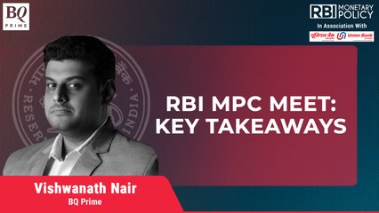 RBI Monetary Policy Meet Outcome: All You Need To Know