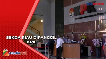 Sekda Riau Dipanggil KPK untuk Klarifikasi LHKPN