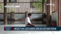 Mesjid Tuha Ulee Kareng Berusia Ratusan Tahun