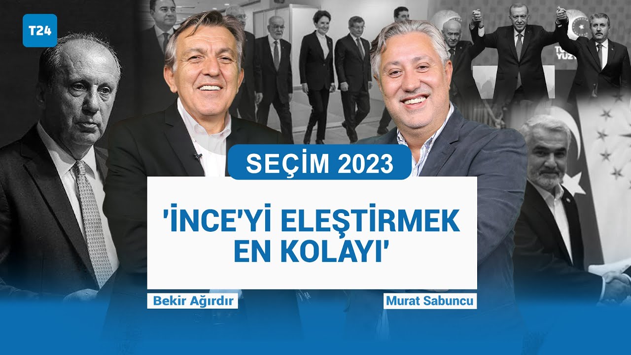Bekir Ağırdır: Muharrem İnce yüzde 6'yı aşarsa seçim 2. tura kalır, iktidarın şansı artar; oy verenleri anlamak yerine İnce'yi eleştirmek en kolayı!