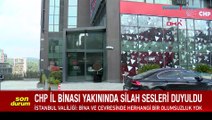 CHP İstanbul İl Başkanlığı'na silahlı saldırı iddiası! Başsavcılık ve Valilik'ten açıklama