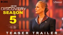 Star Trek Discovery _ Season 5 Trailer _ Paramount  _ Renewed, Finale Season, Star Trek Picard, Cast