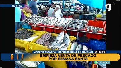 Trujillo: Así está la venta de pescado por Semana Santa