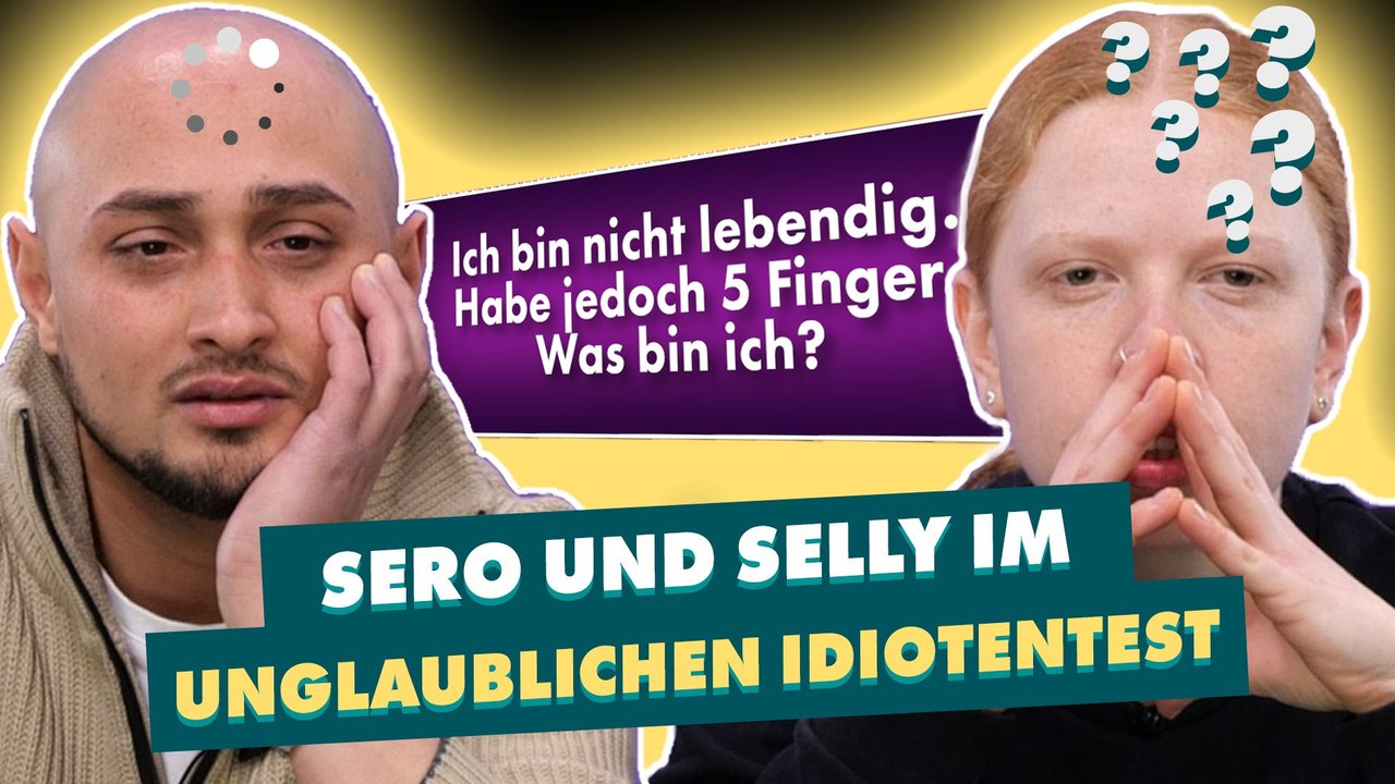Der unglaubliche Idiotentest mit Sero&Sally
