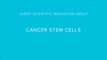 2 Plant Extracts Treating Cancer Stem Cells