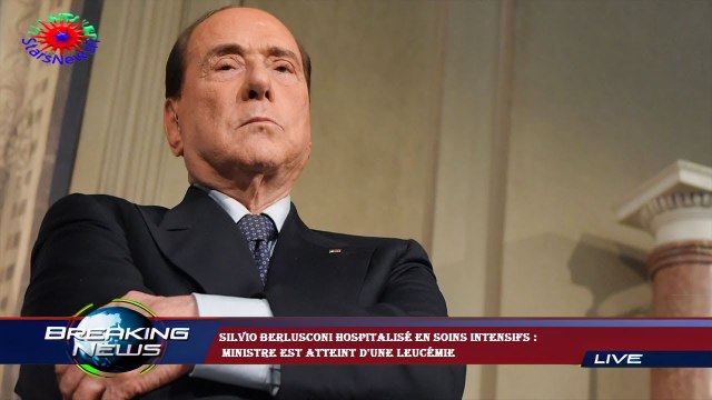 Silvio Berlusconi hospitalisé en soins intensifs : ministre est atteint d'une leucémie