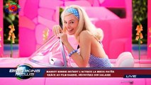 Margot Robbie devient l’actrice la mieux payée  grâce au film Barbie, découvrez son salaire