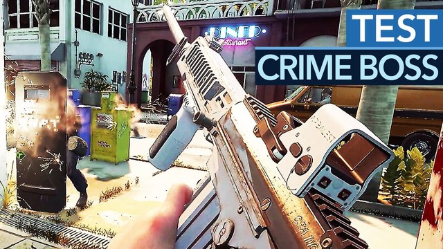 Crime Boss: Rockay City - Test-Video zum umstrittenen Ego-Shooter