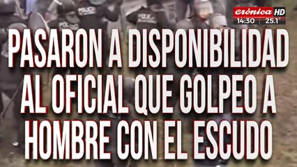 Pasaron a disponibilidad al oficial que golpeó al chofer con un escudo