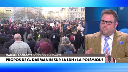 L'édito de Mathieu Bock-Côté : «Propos de Gérald Darmanin sur la Ligue des droits de l'Homme : la polémique»