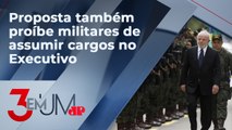 Governo articula PEC que obriga aposentadoria de militares para disputar eleição