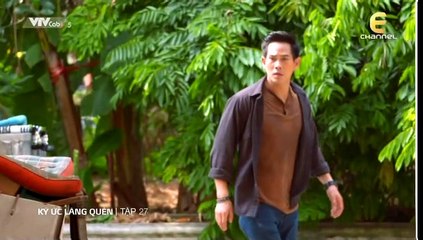 Ký ức lãng quên - Tập 27, Phim Thái Lan, lồng tiếng, cực hay, trọn bộ, bản đẹp