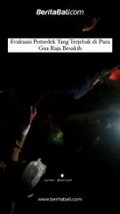 11 Pemedek Terjebak di Pura Goa Raja Besakih, Kecamatan Rendang, Berhasil di Evakuasi