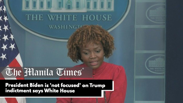President Biden is 'not focused' on Trump indictment says White House