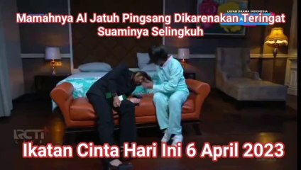 Ikatan Cinta Hari Ini 6 April 2023 HD