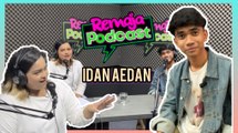 #RemajaPodcast S2 Episod 2, Pelakon Remaja Malaysia Pertama Membintangi TV Siri Netflix, Idan Aedan