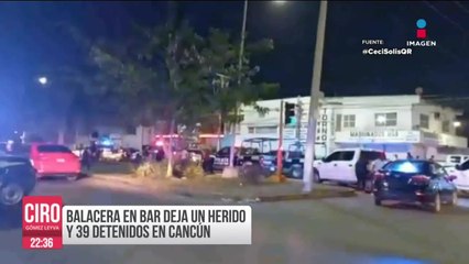 Nueva balacera en Cancún deja una persona herida y 39 detenidos