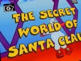 The Secret World of Santa Claus The Secret World of Santa Claus E026 – Santa Claus’ Secrets