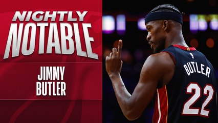 Nightly Notable: Jimmy Butler | Apr. 6