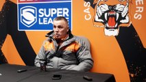 Castleford Tigers 16 Wakefield Trinity 4: Andy Last's reaction