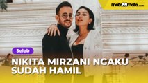 Baru Dilamar Antonio Dedola, Nikita Mirzani Ngaku Sudah Hamil