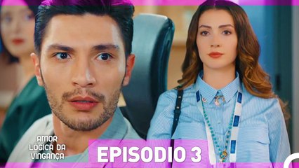 Amor e Vingança: Episódio 3 – A Jornada de Esra em Busca de Mudança ❤️