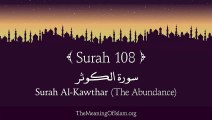 Quran- 108. Surah Al-Kawther (The Abundance)- Arabic and English translation HD #Shoukatpappubhatti