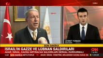 Hulusi Akar'dan İsrail'in Gazze'ye saldırılarına ilişkin açıklama