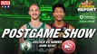 Garden Report: Celtics vs Hawks Postgame Show