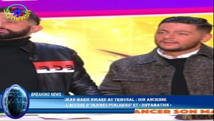 Jean-Marie Bigard au tribunal : son ancienne  l'accuse d'"injures publiques" et « diffamation »