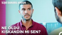 Can Tekin Oyunculukta İyi Değilsin - İlişki Durumu Karışık