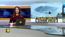 WION Climate Tracker_ Scientists revive 48,500-year-old ‘zombie virus’ buried in ice _ English News